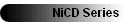 NiCD Series