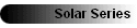 Solar Series